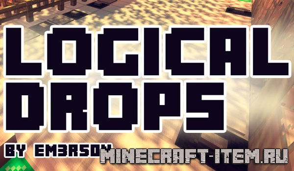 Logical Drops (LogicalCraft!)