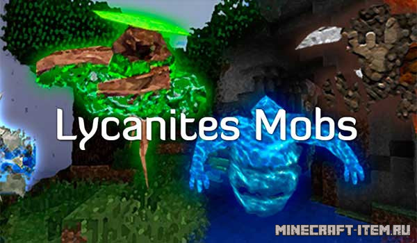 Lycanites Mobs